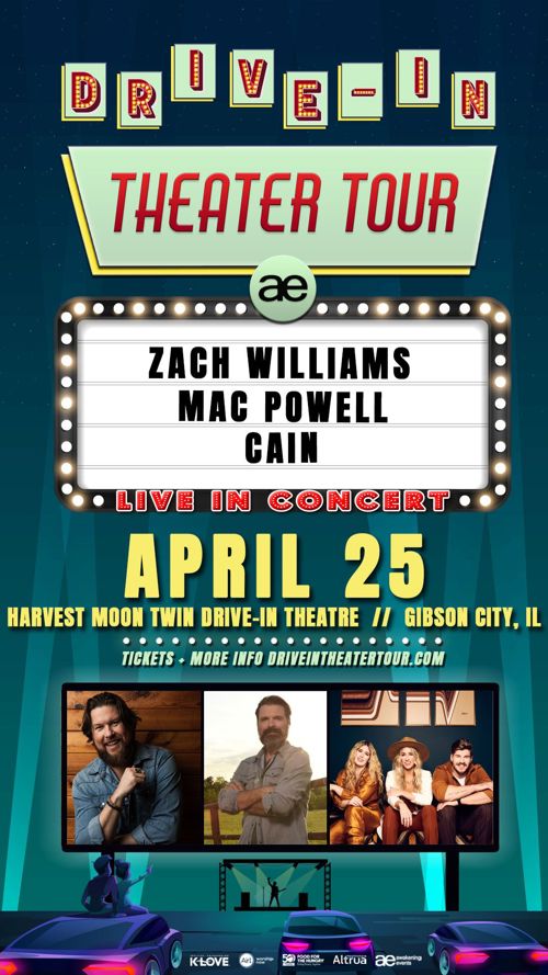 DriveIn Theater Tour starring Zach Williams, Mac Powell & CAIN Air1