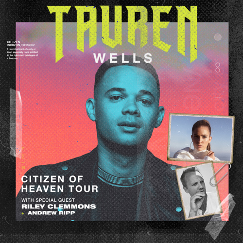 Tauren Wells Citizen of Heaven Tour Positive Encouraging KLOVE