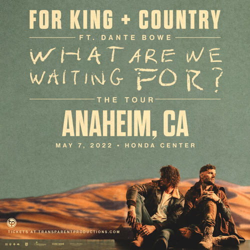 for KING & COUNTRY'S What Are We Waiting For? Tour | Positive ...