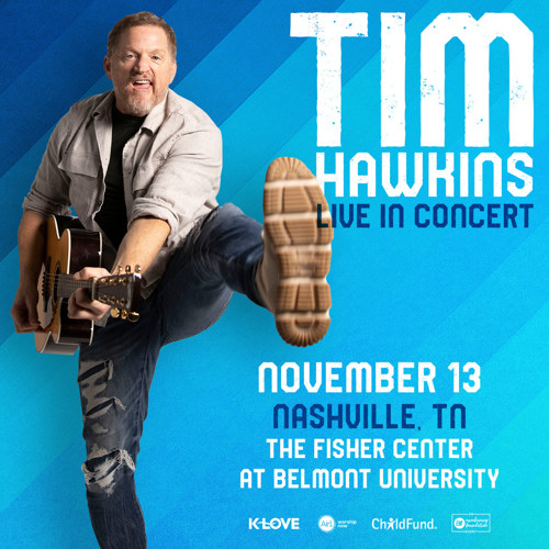 Tim Hawkins Live in Concert Positive Encouraging KLOVE