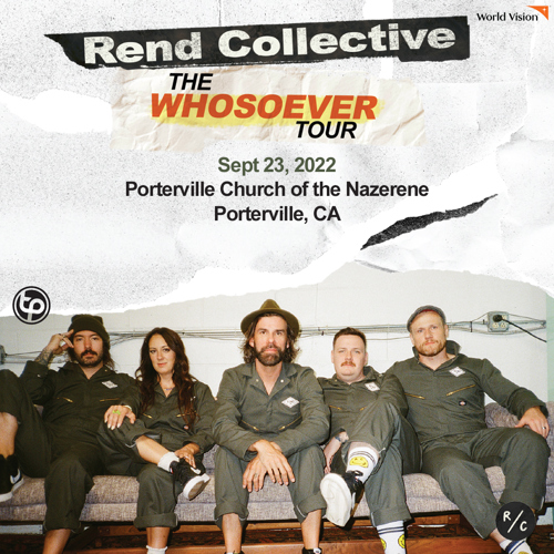Rend Collective "The Whosoever" Tour Positive Encouraging KLOVE