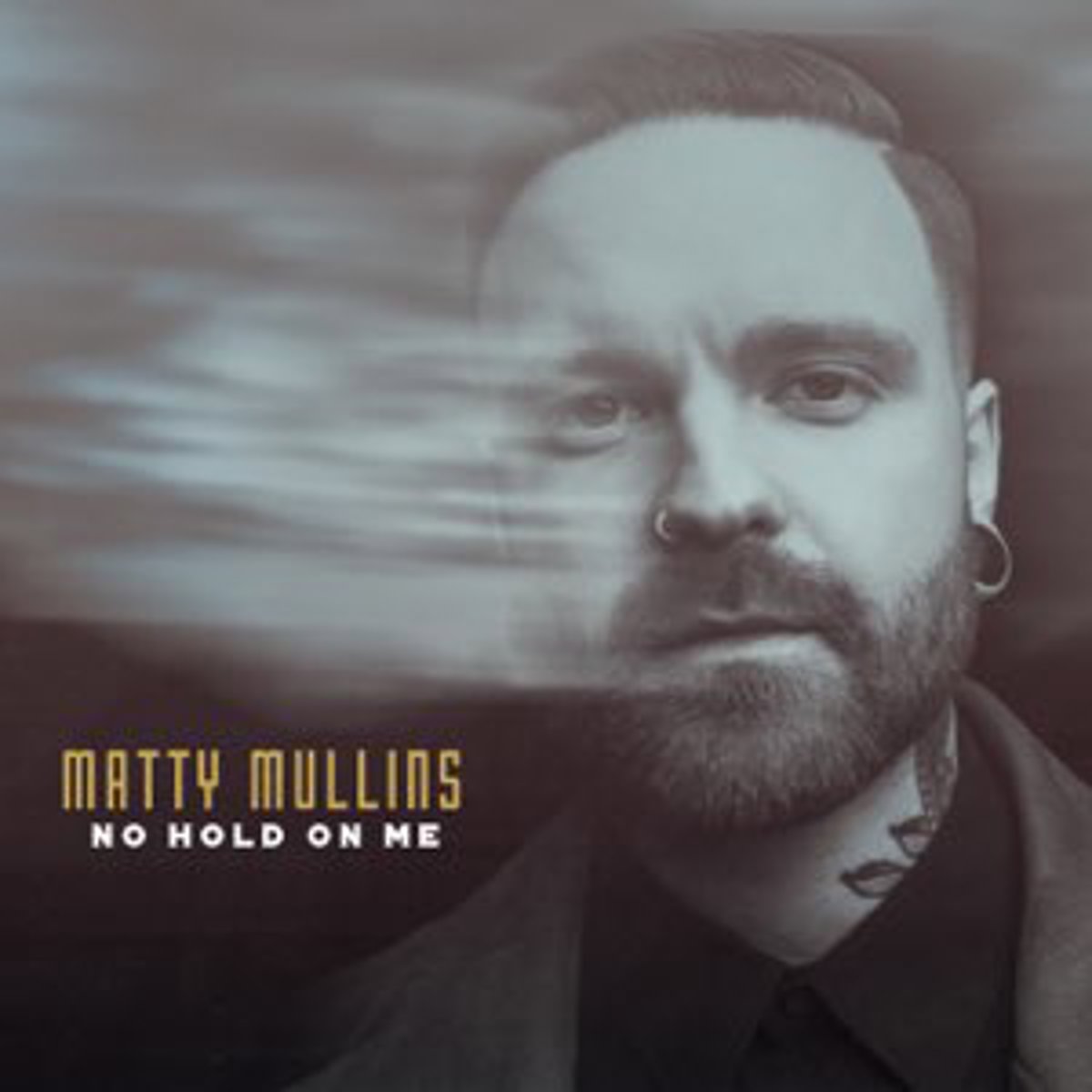 Matty Mullins - No Hold On Me 