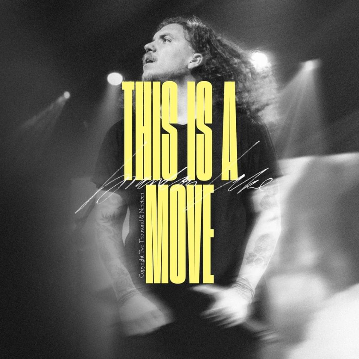 This Is A Move (Single)