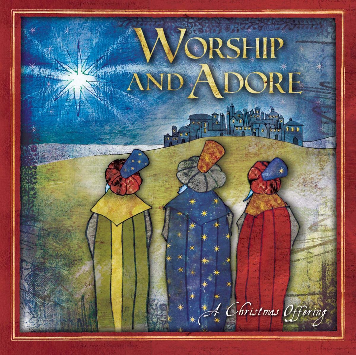 Worship and Adore